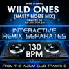 Wild Ones (Remix Tribute to Flo Rida feat. Sia) [130 BPM Interactive Remix Separates] - EP album lyrics, reviews, download