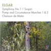 Elgar: Symphony No. 1, Sospiri, Pomp and Circumstance Marches 1 & 3, Chanson de matin