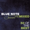 Blue Note Remixed: 50 of the Best