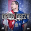 Drew Deezy - Come Back to Me (feat. Fiji)