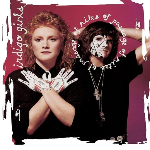 Indigo Girls - Rites of Passage (Bonus Track Version)