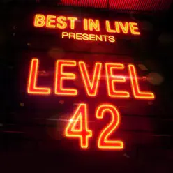 Best in Live: Level 42 - Level 42