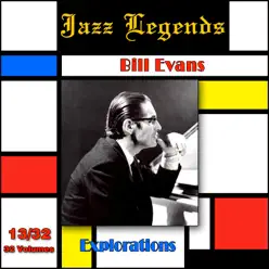 Jazz Legends (Légendes du jazz), Vol. 13/32: Bill Evans - Explorations - Bill Evans