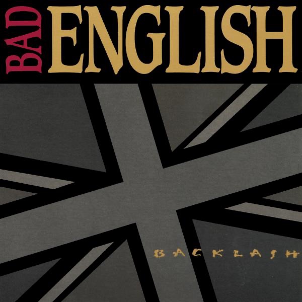 Bad English - The Time Alone With You