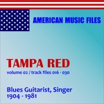 Tampa Red - Love Her With a Feeling