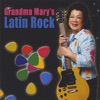 Grandma Mary's Latin Rock ジャケット写真