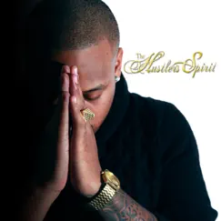 The Hustler's Spirit by Nio tha Gift album reviews, ratings, credits