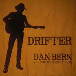 Drifter - Dan Bern