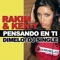 Pensando en Ti - RKM & Ken-Y lyrics