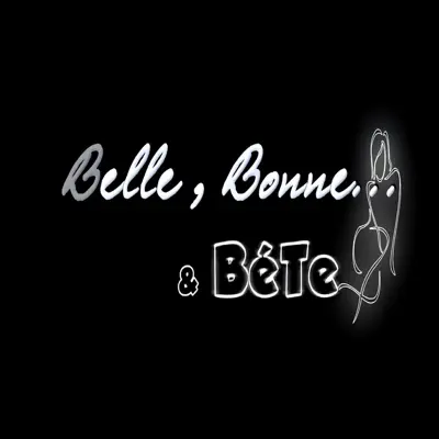 Belle, bonne & bête - Single - Mighty Ki La