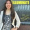 Illuminate - Veronica Coughlin lyrics