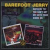 Barefoot Jerry - Slowin' down