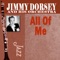 Manhattan - Jimmy Dorsey & His Orchestra lyrics