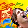 Brazilian Alternative Pop Hits, Vol. 1