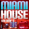 Miami House, Vol. 3