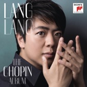 Lang Lang - The Chopin Album (incl. videos) artwork