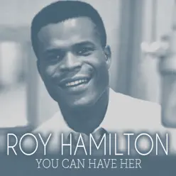 You Can Have Her - Single - Roy Hamilton