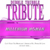 A Tribute To - Millenium Woman