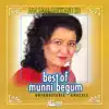 Best of Munni Begum (Aag Lage Maikhane Ko) album lyrics, reviews, download