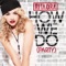 How We Do (Party) - Rita Ora lyrics