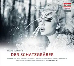 Schreker: Der Schatzgräber by Gerd Albrecht & Philharmonisches Staatsorchester Hamburg album reviews, ratings, credits