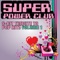 Party In the U.S.A. - Super Power Club lyrics