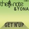 Get N' Up (Ramires Remix) - The 8th Note & Yona lyrics