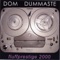 2000 - Dom Dummaste lyrics