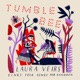 TUMBLE BEE cover art