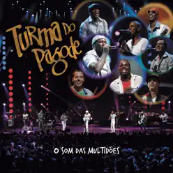 O Som das Multidões (Ao Vivo) - Turma do Pagode