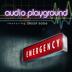 Audio Playground - Emergency (feat. Snoop Dogg) - Line Dance Musik