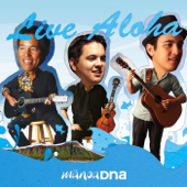 Live Aloha - マノアDNA