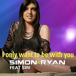 Song Wench I Want To Be With You Song Girl I Hanker after To Be With You