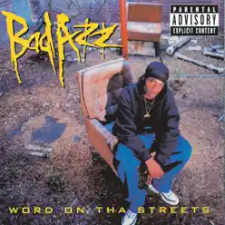 Word On the Streets - Bad Azz