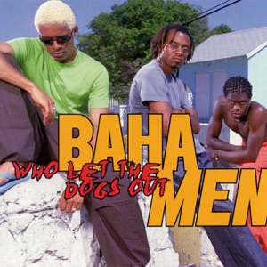 Baha Men - Who Let the Dogs Out (Barking Mad Mix) - Line Dance Music