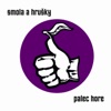 Smola a Hrušky - Honey Honey (feat. Zdenka Predna)