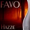 Hazze (Du Olivera Future Mix) - Favo El Favorito lyrics