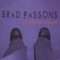 Magazine - Brad Passons lyrics