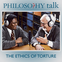 Philosophy Talk - 221: The Ethics of Torture (feat. Nancy Sherman) artwork