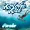 Paradise - Kolohe Kai lyrics