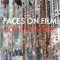 A Hundred On the Hill - Faces On Film lyrics