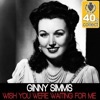 Wish You Were Waiting for Me (Remastered) - Single