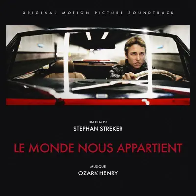 Le monde nous appartient / The World Belongs to Us (Du film de Stephan Streker) - Ozark Henry Le monde nous appartient / The World Belongs to Us (Du film de Stephan Streker) - Ozark Henry