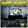 Haunted Halloween, Vol. 1, 2012