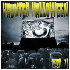 Haunted Halloween, Vol. 1 by Various Artists album reviews, ratings, credits