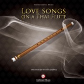 Love Songs On a Thai Flute artwork