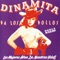 Billy Joe Bronca - Dinamita Pa Los Pollos lyrics