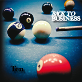 Ten - Back to business