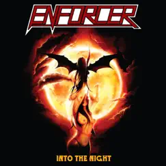 Into the Night by Enforcer album reviews, ratings, credits
