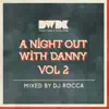 Stream & download A Night Out With Danny Vol 2